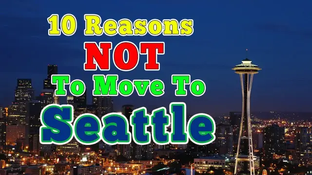 'Video thumbnail for Top 10 Reasons NOT To Move To Seattle. It's not all riots and CHAZ'