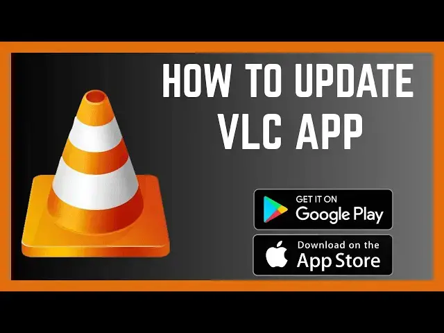 'Video thumbnail for How To Update VLC Media Player App To The Latest Version'