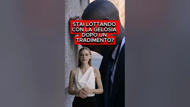 'Video thumbnail for Gelosia Post-Tradimento? 5 Strategie Per Gestirla #storieditradimento'