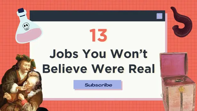 Video thumbnail for 13 Jobs You Won't Believe Were Real | Mental Floss