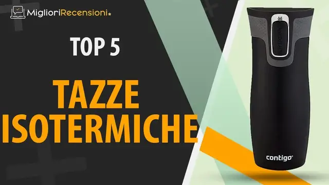 Video thumbnail for ⭐️ MIGLIORE TAZZA ISOTERMICA - Consigli e Guida all'acquisto (Comparativo 2021)