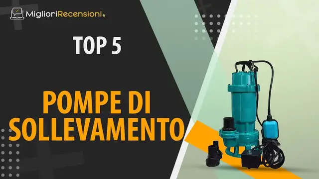 Video thumbnail for ⭐️ MIGLIORE POMPA DI SOLLEVAMENTO - Consigli e Guida all'acquisto (Comparativo 2022)