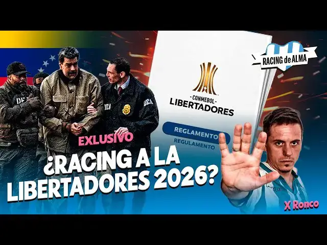 Video thumbnail for ¿Racing juga la Copa Libertadores 2026 por el CAOS EN Venezuela?