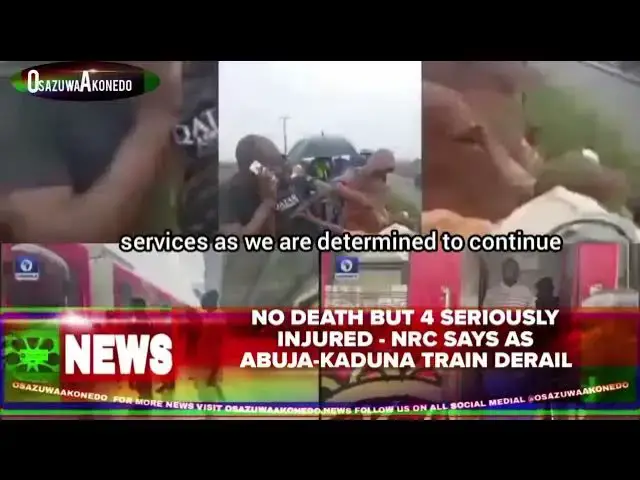 Video thumbnail for No Death But 4 Seriously Injured - NRC Says As Abuja-Kaduna Train Derail