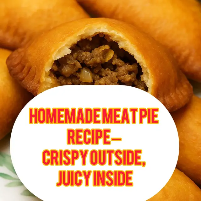 'Video thumbnail for ✨ How to Make Homemade Meat Pies – Crispy Outside, Juicy Inside 🥟🔥'