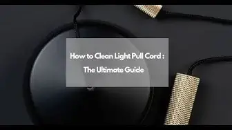 Video thumbnail for How to Clean a Light Pull Cord – CleaningTuts