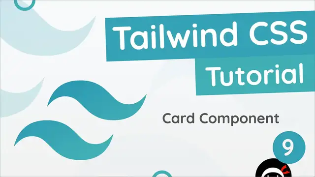 Video thumbnail for Tailwind CSS Tutorial #9 - Cards