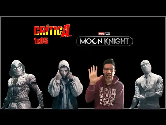 Video thumbnail for 🌙 MOON KNIGHT🌙 - Opinión 1x05 (SIN SPOILERS)