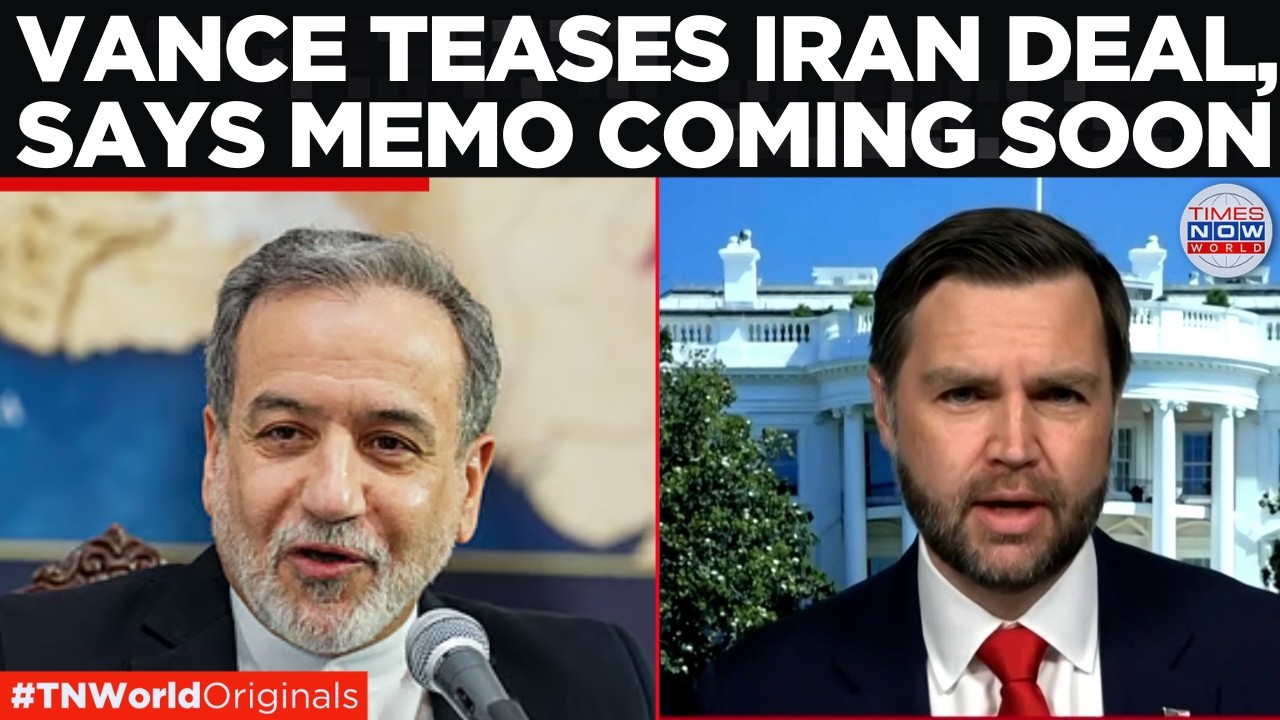 Video thumbnail for BREAKING: Vance Says US-Iran Deal Memo Could Be Released Within Days | Times Now World