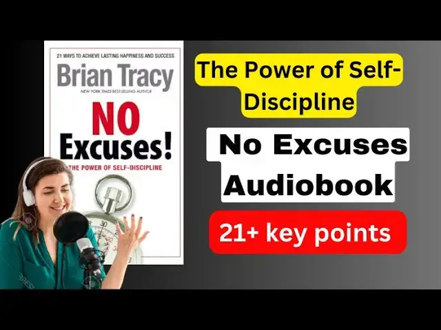 Video thumbnail for No Excuses Audiobook! The Power of Self-Discipline for Success in Your Life”