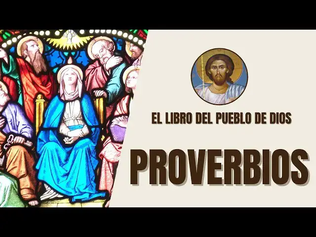 Video thumbnail for Proverbios - Sabiduría, Ética y Enseñanzas - El Libro del Pueblo de Dios