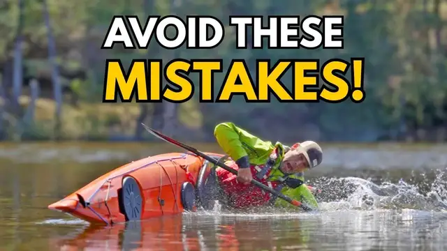 Video thumbnail for 5 Things Kayakers Learn Too Late