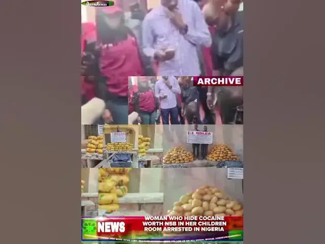 Video thumbnail for Woman Who Hide Cocaine Worth ₦5b In Her Children Room Arrested In Nigeria