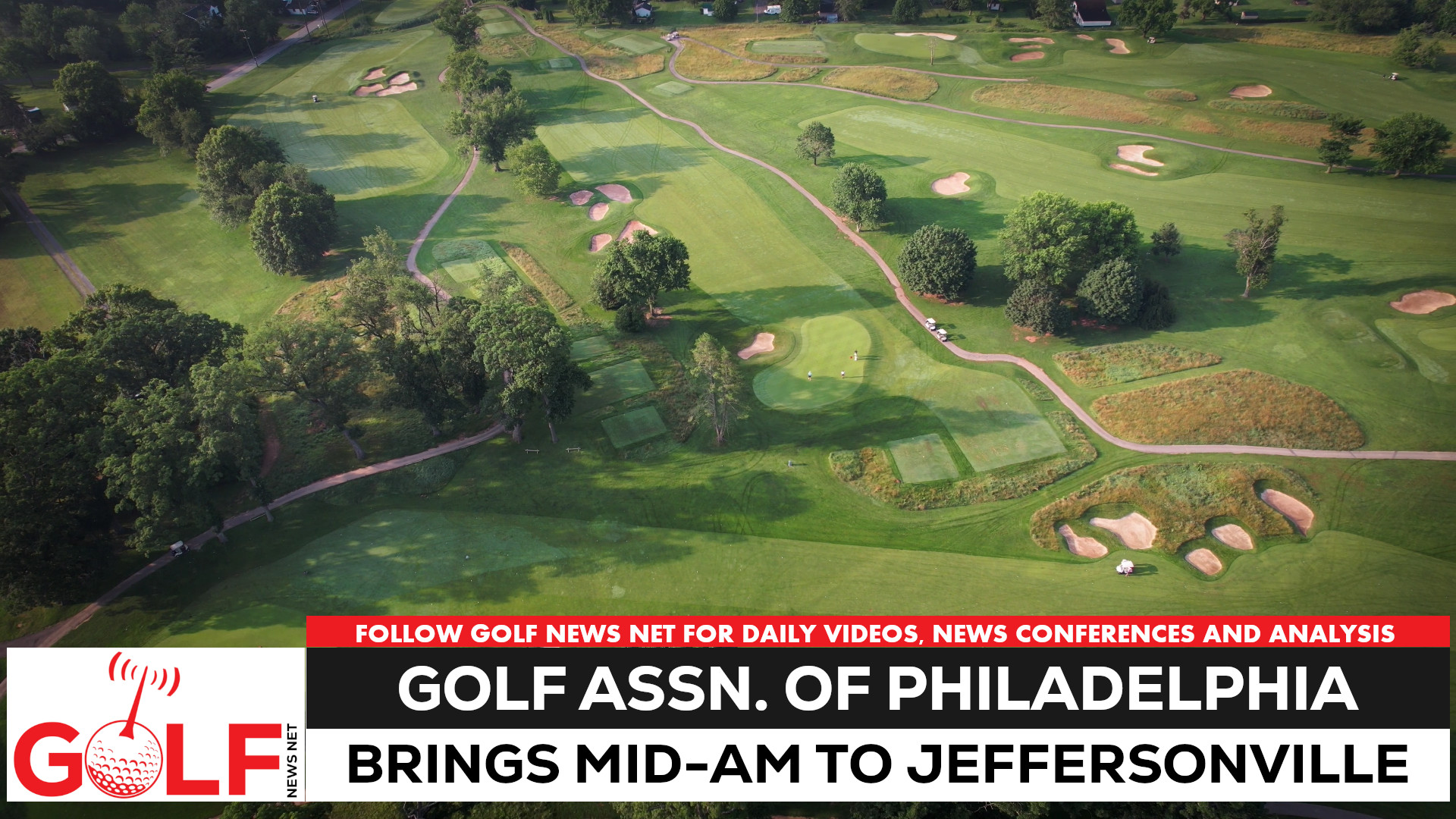 Video thumbnail for The Golf Association of Philadelphia brings their mid-am to public Jeffersonville
