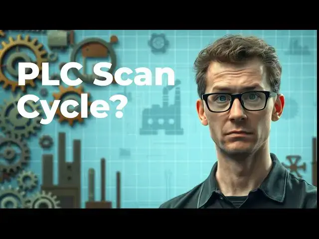'Video thumbnail for What is PLC Logic in Scan Cycles REALLY Doing?'