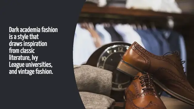 Video thumbnail for What Is Dark Academia Fashion