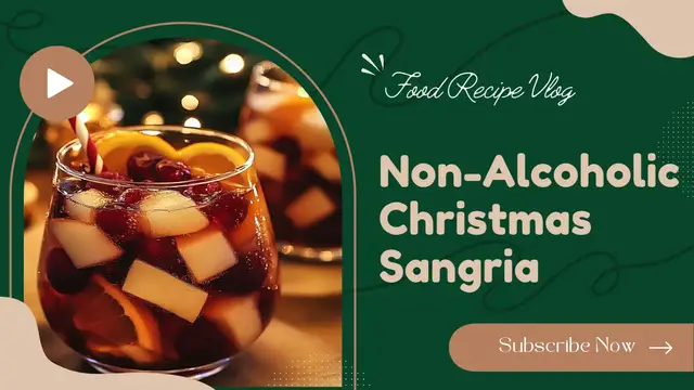 'Video thumbnail for Non-Alcoholic Christmas Sangria'