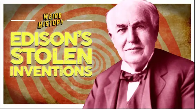 Video thumbnail for Thomas Edison Inventions He Didn't Actually Invent