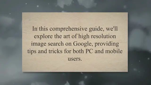 Video thumbnail for Mastering the Art of High Resolution Image Search on Google: A Comprehensive Guide for Mobile and PC Users