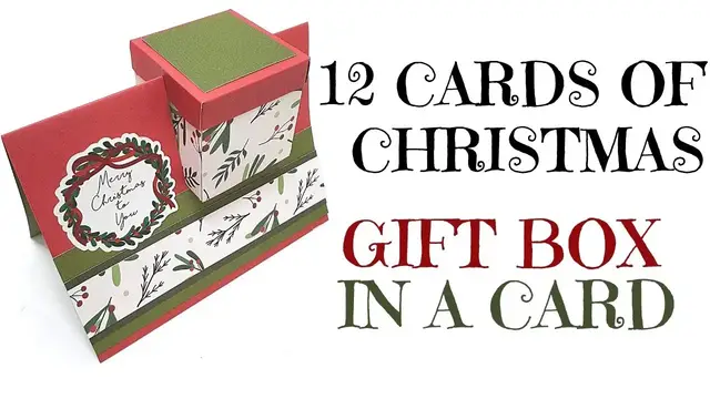 'Video thumbnail for 12 Cards of Christmas 2020 - Gift Box in a Card GET FREE PRINTABLE GUIDE'