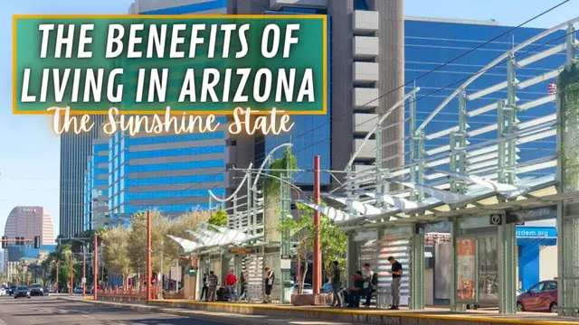 'Video thumbnail for Discover the Unexpected Benefits of Living in Arizona'