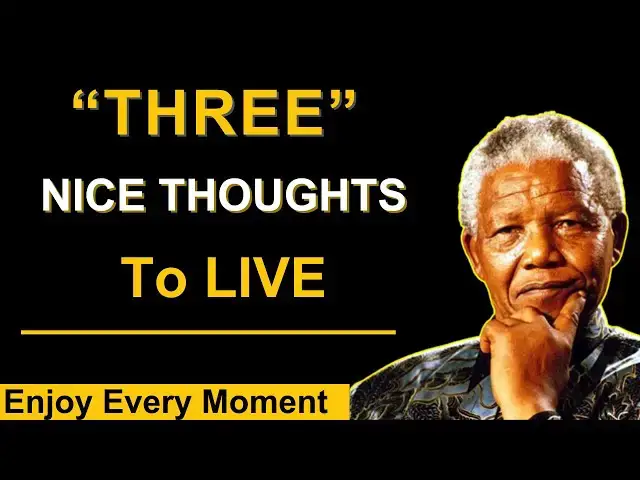 Video thumbnail for 3 Nice Thoughts to Live | The Power of "3 Nice Thoughts" [2024]