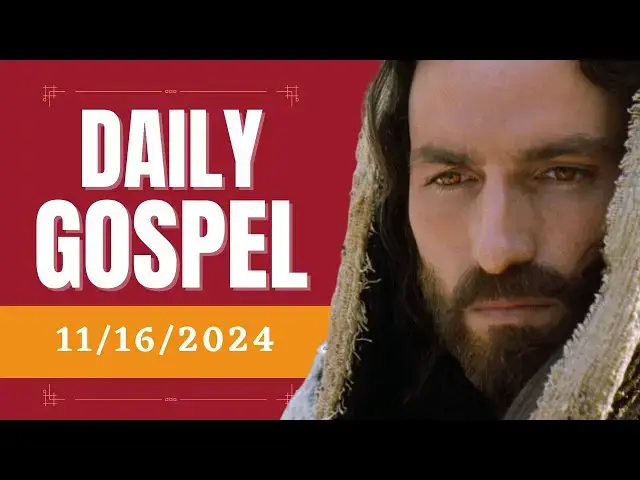 Video thumbnail for Daily Gospel - Saturday, November 16, 2024 - Luke 18,1-8 - Catholic Bible