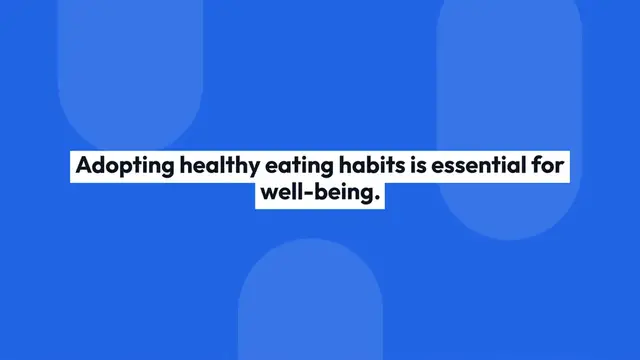 Video thumbnail for Guide to Healthy Eating Habits