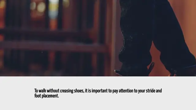 Video thumbnail for How To Walk Without Creasing Shoes