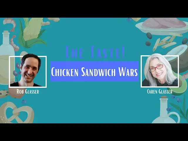Video thumbnail for The Chicken Sandwich wars | Caren Glasser