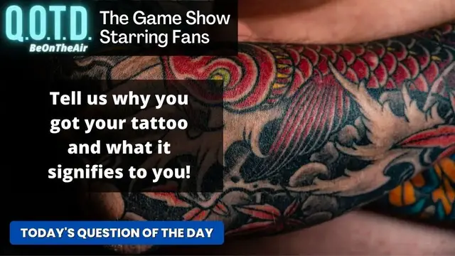 Video thumbnail for Today’s QOTD Question of the Day Reveal | Tattoo Stories!
