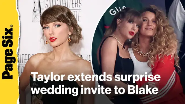 Video thumbnail for Taylor Swift extends olive branch to Blake Lively with surprise wedding invite: report