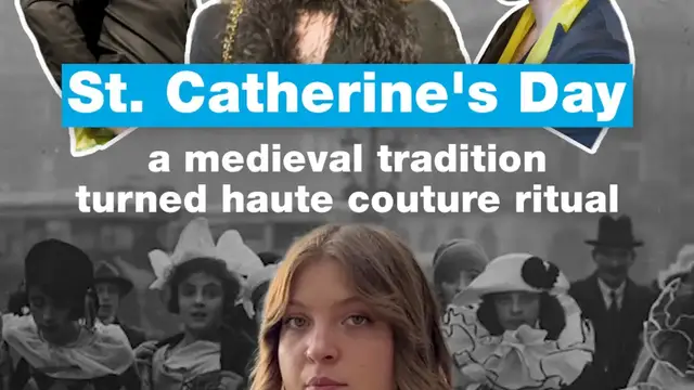 Video thumbnail for Saint Catherine's Day: a medieval tradition turned haute couture ritual