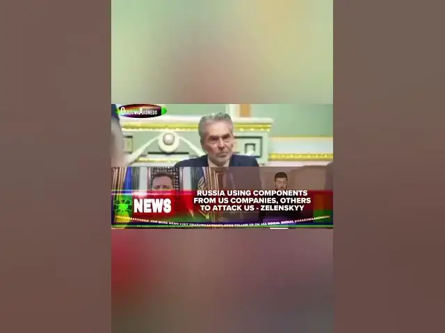 Video thumbnail for Russia Using Components From US Companies, Others To Attack Us - Zelenskyy