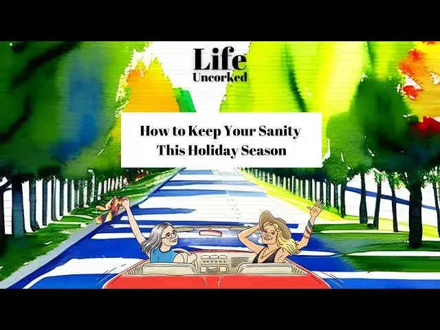 Video thumbnail for How to keep your sanity this holiday season
