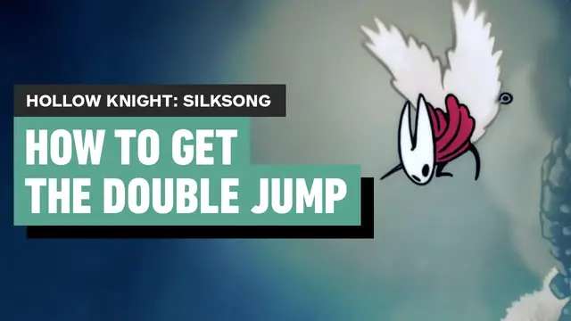 'Video thumbnail for Hollow Knight Silksong - How to Get the Double Jump (Faydown Cloak)'