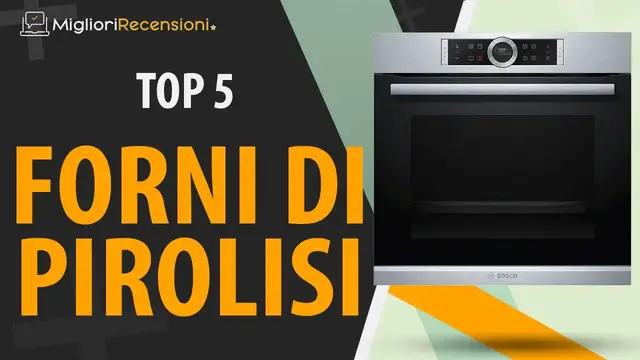 Video thumbnail for ⭐️ MIGLIORE FORNO DI PIROLISI - Consigli e Guida all'acquisto (Comparativo 2021)