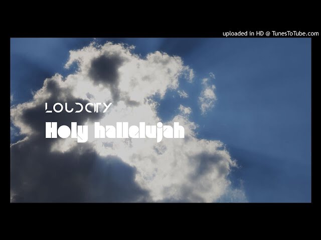 Video thumbnail for Loudcity - Holy Hallelujah | The Future Sound of Mexico vol. 2