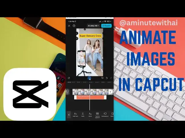 'Video thumbnail for How To Animate Images In CapCut Using Smartphone'