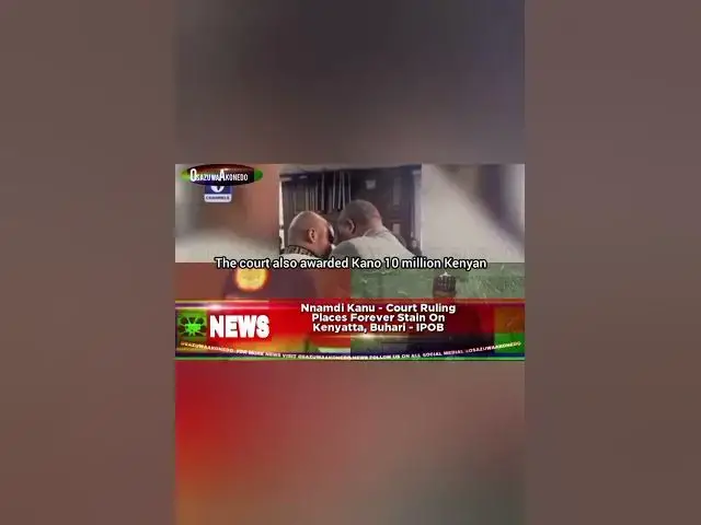 Video thumbnail for Nnamdi Kanu - Court Ruling Places Forever Stain On Kenyatta, Buhari - IPOB