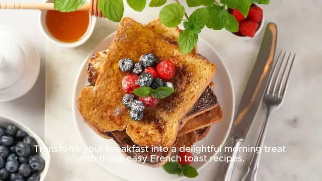 Video thumbnail for Easy French Toast Recipes