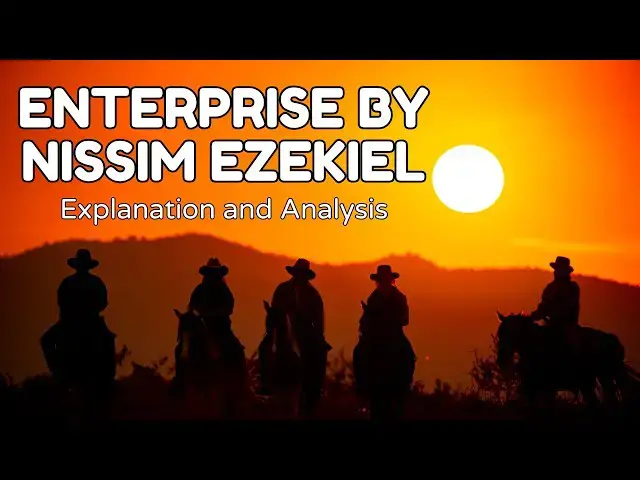 'Video thumbnail for Enterprise by Nissim Ezekiel | Explanation and Analysis'