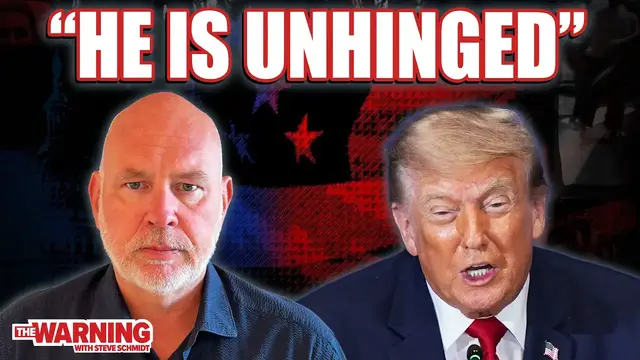 Video thumbnail for Donald Trump Has Lost Control | Steve Schmidt