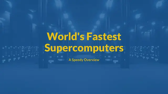 Video thumbnail for World’s Fastest Supercomputers