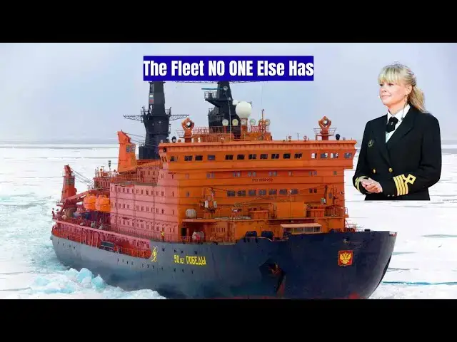 Video thumbnail for Inside Russia’s Nuclear Icebreakers: The Giants Ruling the Arctic