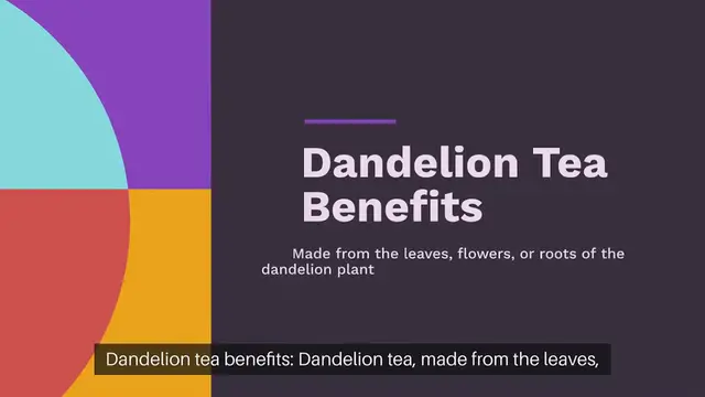 Video thumbnail for Dandelion tea benefits