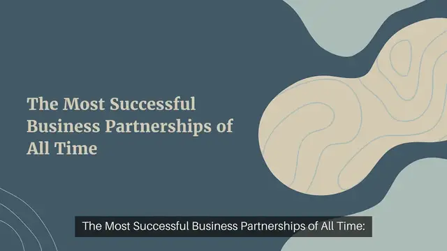 Video thumbnail for The Most Successful Business Partnerships of All Time