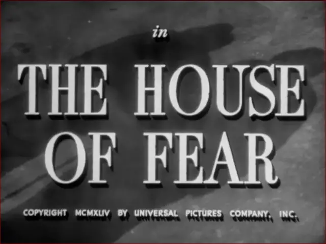 Video thumbnail for The House of Fear (1945)