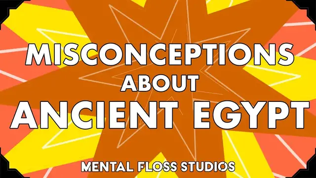 Video thumbnail for Misconceptions About Ancient Egypt | Mental Floss
