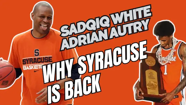 Video thumbnail for Sadiq White is Proof Autry is Changing Syracuse Hoops